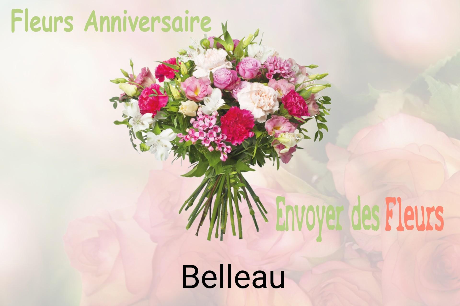 Bouquet de fleurs d’anniversaire livré à Belleau